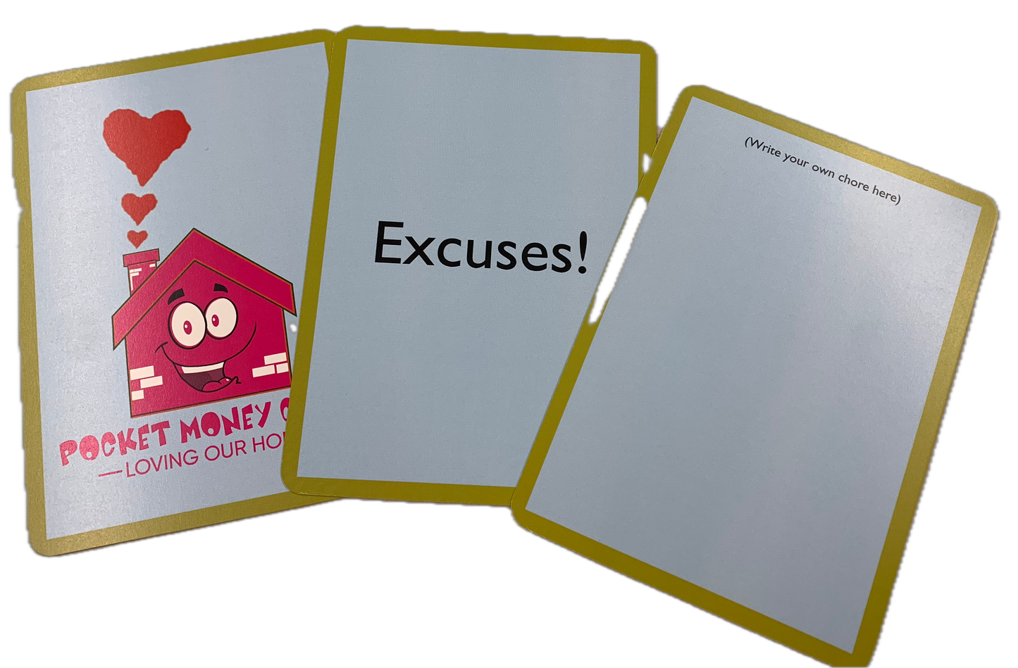 Three Pocket Money Cards, one blank, one showing the back of the card, one bearing the word: Excuses!